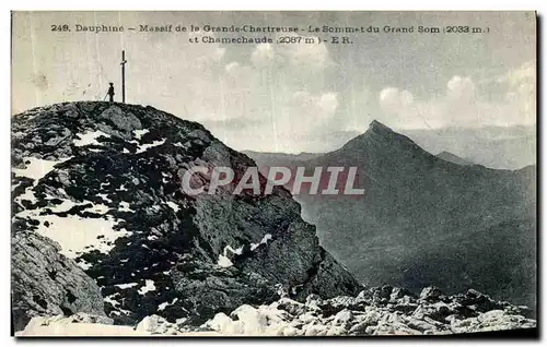 Cartes postales Dauphine Les Grands Chartreuse Le Sommet du Grand Som et Chamechaude