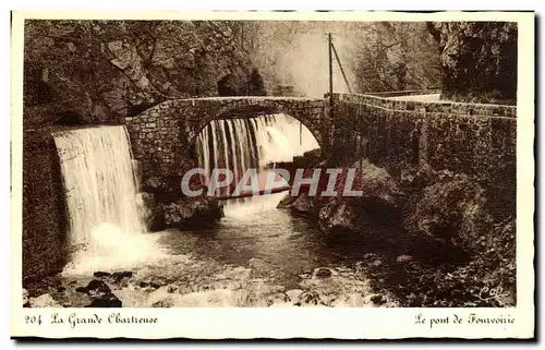 Cartes postales La Grande Chartreuse Le pont de Fourvoirie