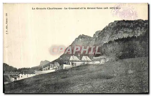 Cartes postales La Grande Chartreuse Le Couvent et le Grand Som