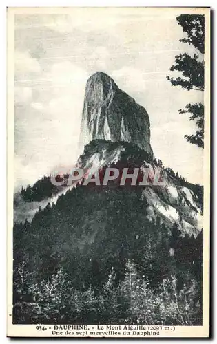 Cartes postales Dauphine Le Mont Aiguille Une des Sept Merveilles du Dauphine