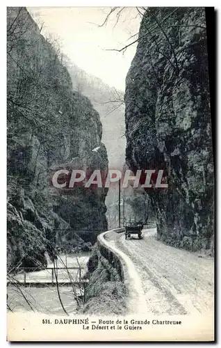 Cartes postales Dauphine Route de la Grande Chartreuse Le Desert et le Guiers