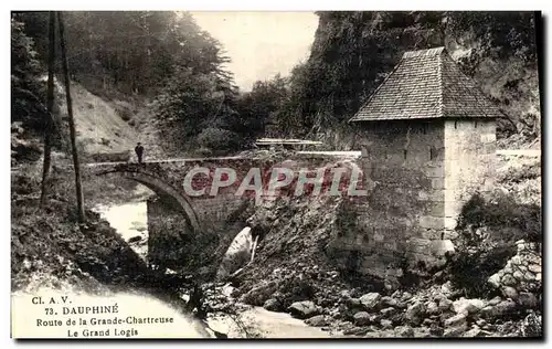 Cartes postales Dauphine Route de la Grande Chartreuse Le Grand Logis