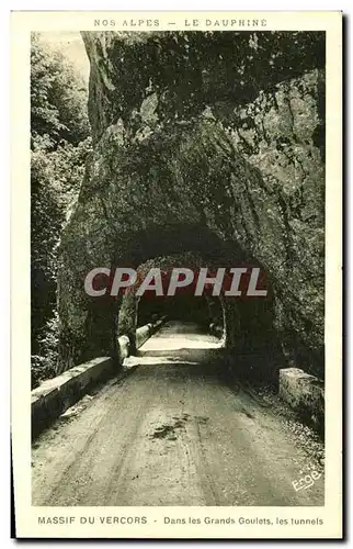 Cartes postales Massif du Vercors Dans les Grands Goulets les tunnels