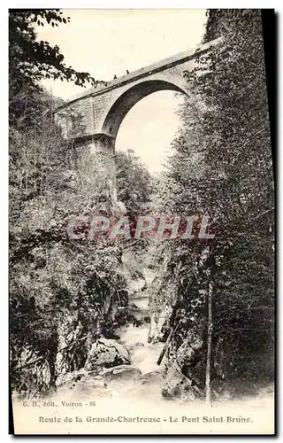 Cartes postales Route de la Grande Chartreuse Le Pont Saint Bruno