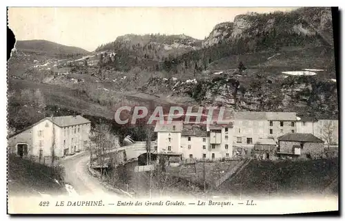 Cartes postales Dauphine Entree des Grande Goulets Les Baraques