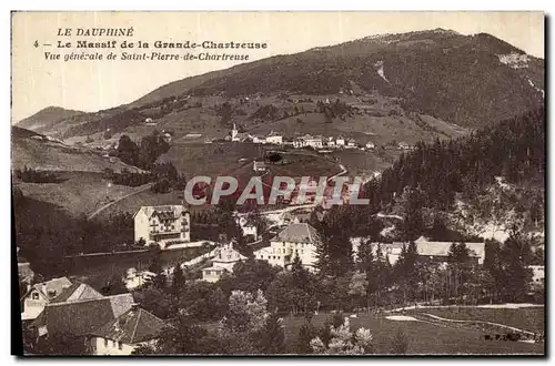 Cartes postales Chartreuse Grande de la Le Massif Vue Generale de Saint Pierre