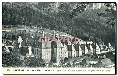 Ansichtskarte AK Dauphine Grande Chartreuse Vue generale du Couvent