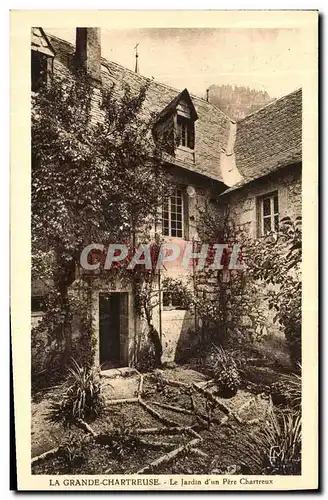 Cartes postales La Grand Chartreuse Le Jardin d un Pere Chartreux