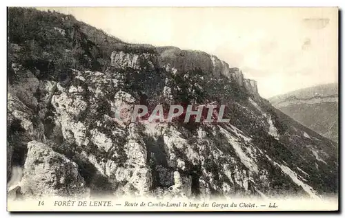 Cartes postales Foret de Lente Route de Combe Laval le long des Gorges du Cholet