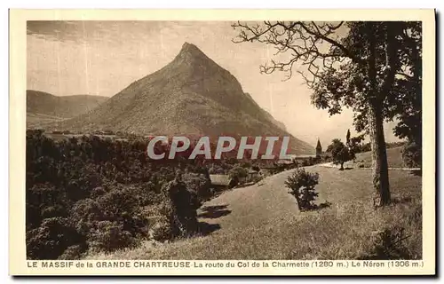 Ansichtskarte AK Le Massif de la Grande Chartreuse La route du Col de la Charmette Le Neron