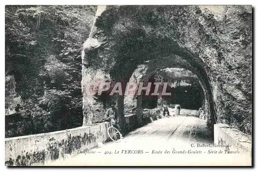 Ansichtskarte AK Dauphine Le Vercors Route des Grands Goulets Serie de Tunnels