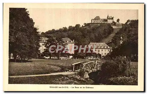 Cartes postales Uriage les Bains Le Parc et le Chateau