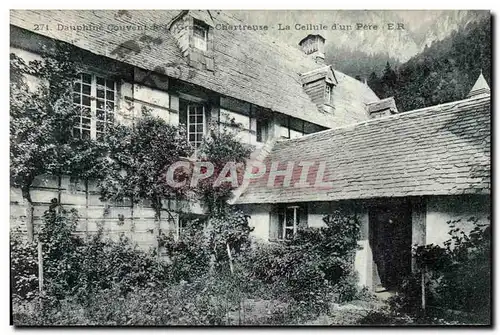 Cartes postales Dauphine Couvent Grande Chartreuse La Cellule d Un Pere