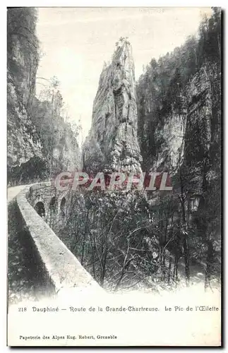 Cartes postales Dauphine Route de la Grande chartreuse Le Pic de L oeilette