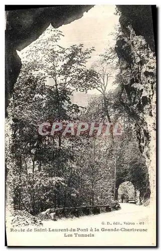 Cartes postales Route de Saint Laurent du Pont a La grand Chartreuse Les tunnels