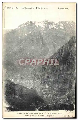 Cartes postales Pelerinage de N D de la Salette De la Bonne Mere Entraigues Le Villard Gragnolet