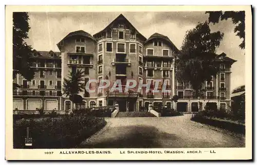 Cartes postales Allevard Les Bains Le Splendid Hotel