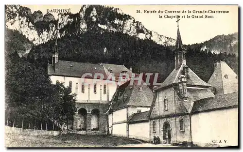 Cartes postales Entree du Couvent de la Grande Chartreuse la Chapelle et le Grand som