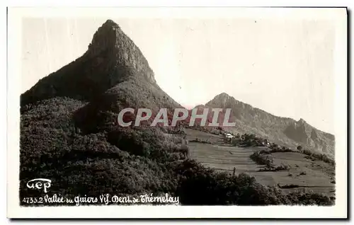 Cartes postales Valle du guiers Vif Dent de Themelay