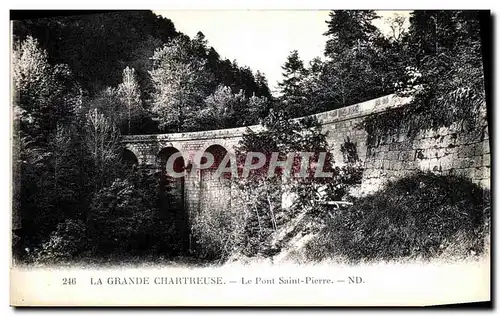 Cartes postales La Grande Chartreuse Le Pont Saint Pierre