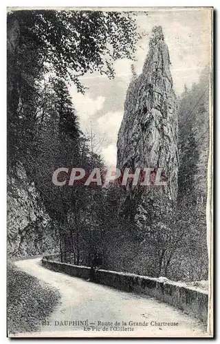 Cartes postales Dauphine Route de la Grande Chartreuse Le Pic de L OEillette