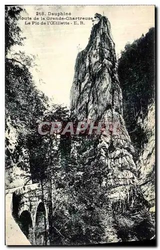 Cartes postales Dauphine Route de la Grande Chartreuse Le Pic de l Oeillete