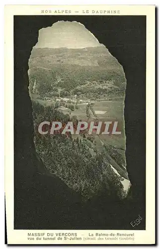 Cartes postales Massif du Vercors La Blame de Rencurel vue du tunnel de St Julien