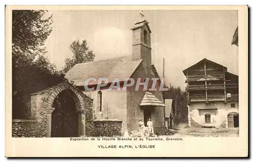 Cartes postales Exposition de la Houille Blanche et du Tourisme Grenoble Village Alpin L Eglise