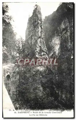 Cartes postales Le Dauphine Route de la Grande Chartreuse Le Pic de L Oeillette