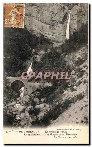 Cartes postales Pittoresque Environs de Vinay Saint Gervais Les gorges de la Drevenne La grande cascade