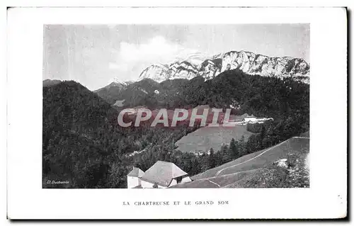 Cartes postales La Chartreuse Et Le Grande Som