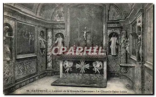 Cartes postales Dauphine Couvent de La Grande Chartreuse La Chapelle Saint Louis