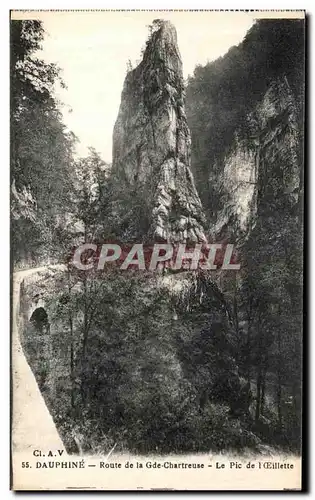 Cartes postales Dauphine Route de la Grande Chartreuse Le pic de l Oeillette