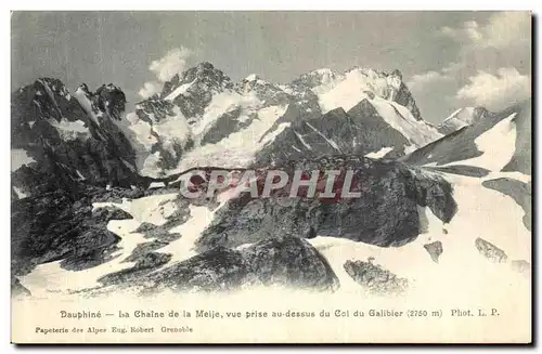 Cartes postales Dauphine La chaine de la Meije Vue prise au dessus du col du Galibier