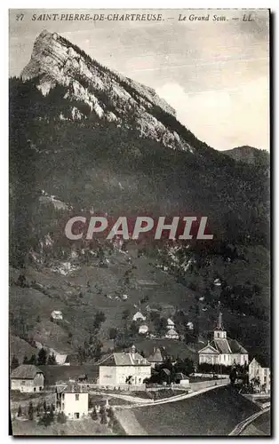 Cartes postales Saint Pierre De Chartreuse Le Grand Som