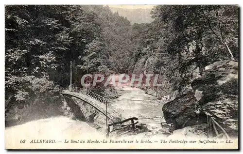 Cartes postales Allevard Le Bout du Monde La Passerelle sur le Breda