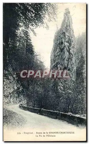 Ansichtskarte AK Dauphine Route de la Grande Chartreuse Le Pic de l Oeillette