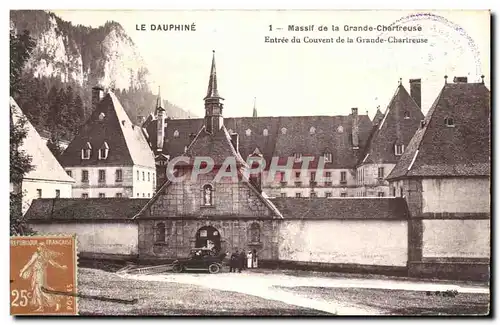 Cartes postales Le Dauphine Massif de la Grande Chartreuse Entree du Couvent de la Grande Chartreuse