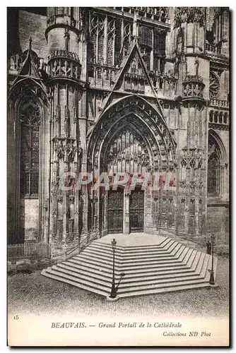 Ansichtskarte AK Beauvais Grand Portail de La Cathedrale