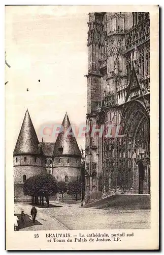 Cartes postales Beauvais La Cathedrale Portail Sud et Tours du Palais de Justice