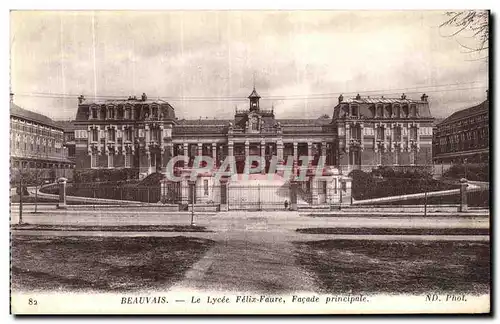 Ansichtskarte AK Beauvais La Lycee Felix Faure Facade Principale