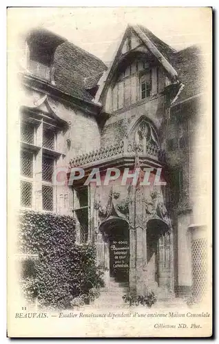 Cartes postales Beauvais Escalier Renaissance Dependant d Une Ancienne Maison Canoniale