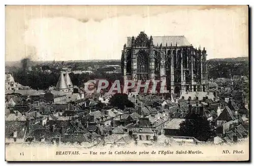 Ansichtskarte AK Beauvais Vue sur la Cathedrale prise de l Eglise Saint Martin