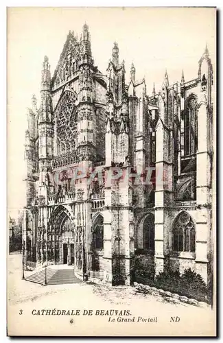 Cartes postales Cathedrale De Beauvais Le Grand Portail