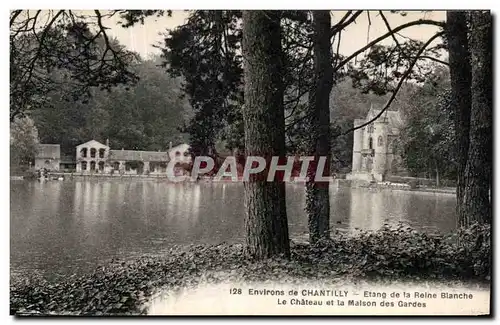 Ansichtskarte AK Environs de Chantilly Etang de la Reine Blanche Le Chateau de la Maison des Gardes