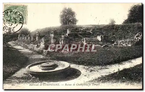 Ansichtskarte AK Environs de Compiegne Ruines de Champlieu le Temple