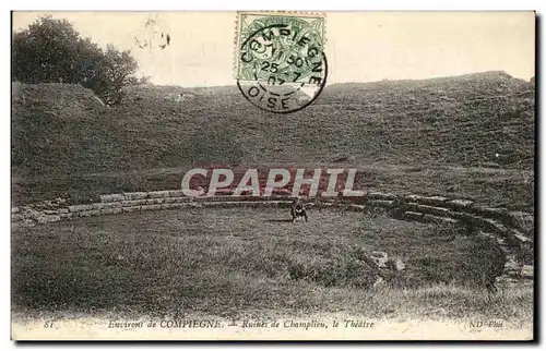 Ansichtskarte AK Environs de Compiegne Ruines de Champlieu le Theatre