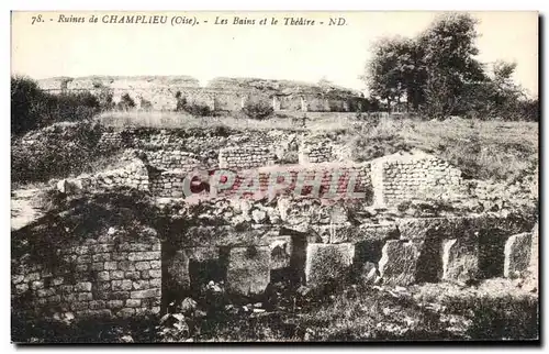 Cartes postales Environs de Compiegne Ruines de Champlieu Les Bains et le Theatre