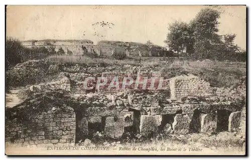 Cartes postales Environs De Compiegne Ruines de Champlieu les bains et le theatre