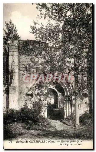 Cartes postales Ruines de Compiegne Entree principale de l eglise